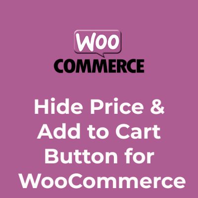 Hide Price & Add to Cart Button for WooCommerce