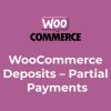 WooCommerce Deposits – Partial Payments Plugin